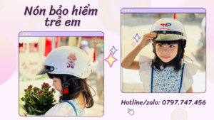 Tặng nón bảo hiểm trẻ em – bảo vệ tương lai, lan tỏa yêu thương 5 nón bảo hiểm trẻ em